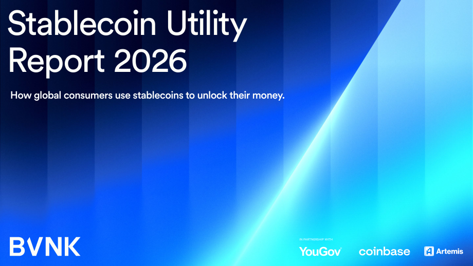 BVNK：2026年稳定币效用报告：全球消费者如何利用稳定币释放资金价值（英文版）（57页）.pdf_第1页