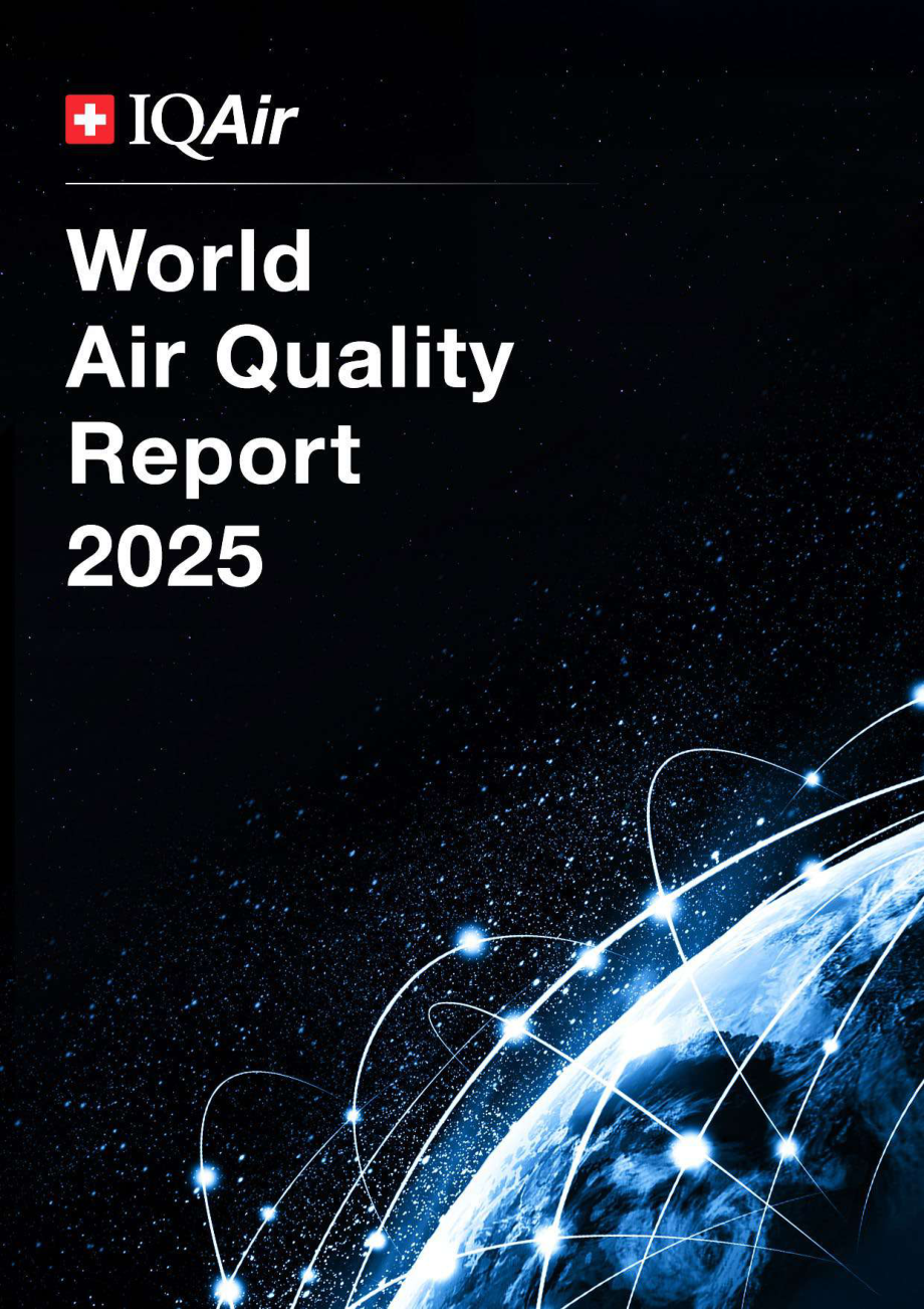 IQAir：2025年全球空气质量报告（英文版）（44页）.pdf_第1页