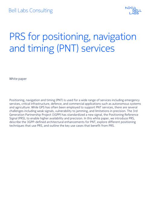 诺基亚贝尔：PRS（定位参考信号）：面向PNT（定位、导航与授时）服务的新一代定位技术白皮书（2025）（英文版）（24页）.pdf