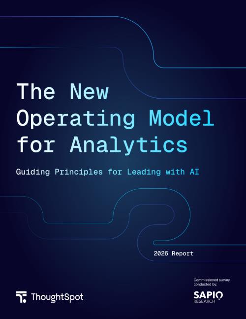 ThoughtSpot：2026 AI 驱动下企业数据分析行业新运营模式研究报告（英文版）（22页）.pdf