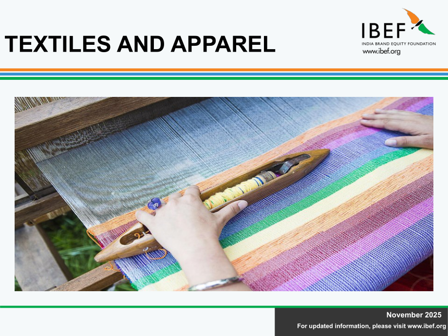 印度品牌价值基金会（IBEF）：2025印度纺织与服装行业研究报告（英文版）（45页）.pdf_第1页