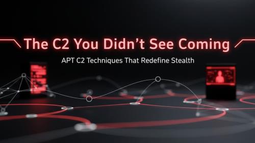 你意想不到的C2技术：重新定义隐蔽性的APT C2技术.pdf