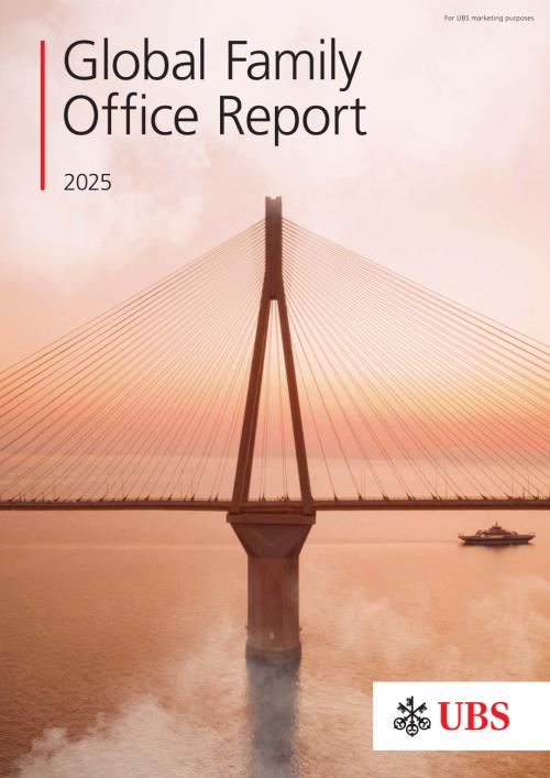 UBS：2025年全球家族办公室报告（英文版）（82页）.pdf