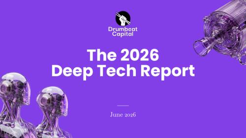 Drumbeat Capital：2026年美国和欧洲深度科技报告（英文版）（461页）