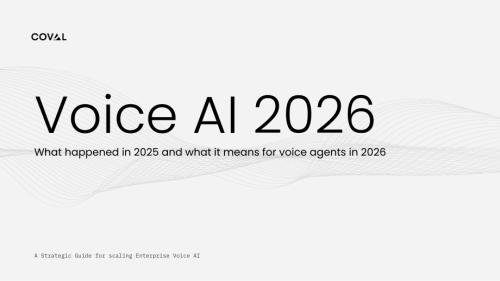 Coval：2026年企业语音 AI 规模化落地战略指南：2025年回顾与2026年语音 Agent 发展走向（英文版）（40页）.pdf