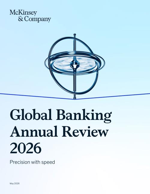 麦肯锡：2026年全球银行业年度回顾报告：高速精准（英文版）（28页）