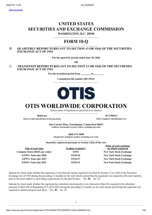Otis Worldwide Corp（OTIS）：截至2026年06月30日止三个月的季度财报（10-Q）（英文版）（63页）.pdf