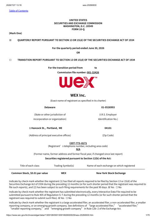 WEX Inc（WEX）：截至2026年06月30日止三个月的季度财报（10-Q）（英文版）（70页）.pdf