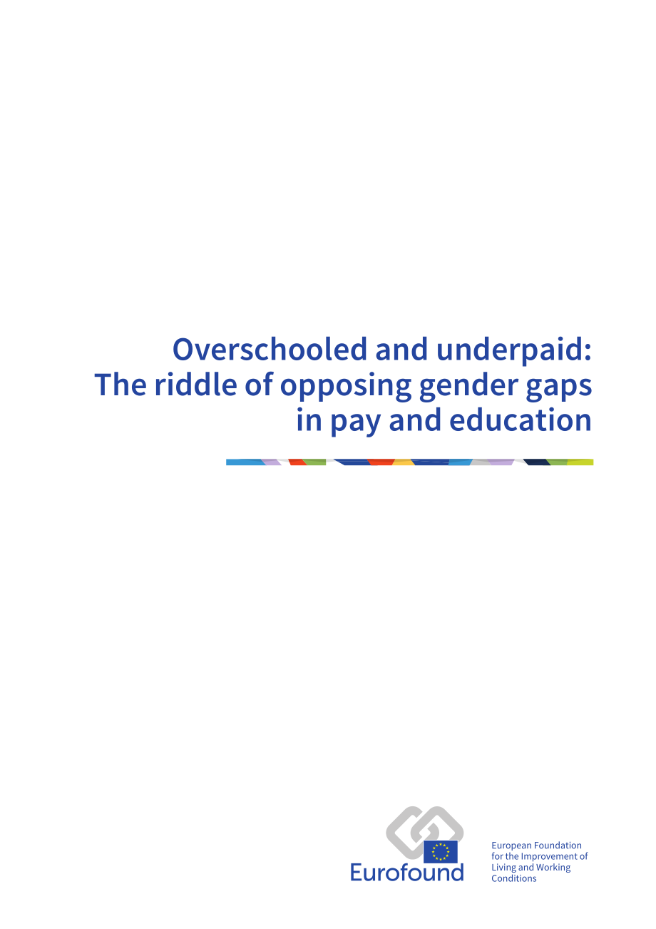 Eurofound：2026学历过剩与薪酬偏低：薪酬与教育领域反向性别差距谜题研究报告（英文版）（46页）.pdf_第3页