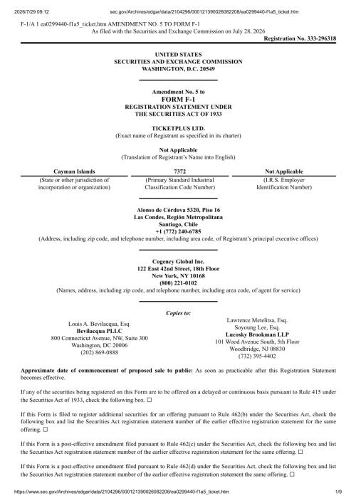 Ticketplus Ltd 美股招股说明书 F-1（2026-07-28修订版）（英文版）（9页）.pdf