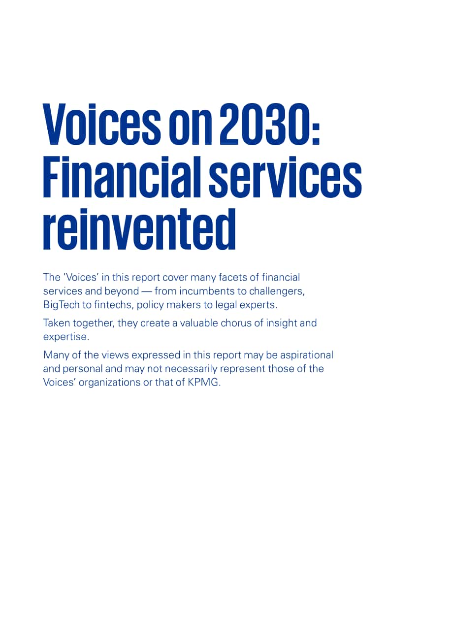 毕马威（KPMG）：2030之声-重塑金融服务（英文版）（88页）.pdf_第2页