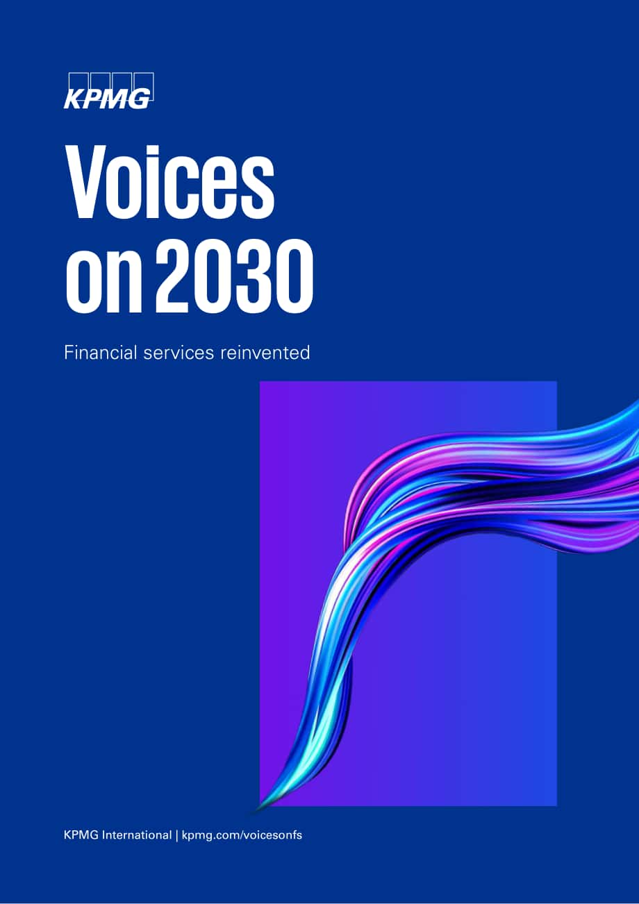毕马威（KPMG）：2030年展望：金融服务重塑（英文版）（88页）.pdf_第1页