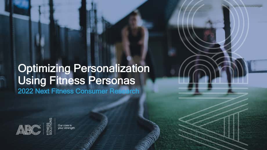 ABC Fitness Solutions：2022年未来健身消费者研究报告（英文版）（25页）.pdf_第1页