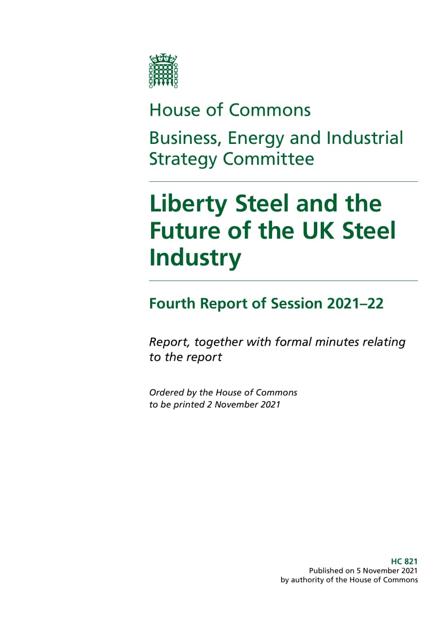英国商业、能源和产业战略部（BEIS）：Liberty Steel和英国钢铁工业的未来（英文版）（78页）.pdf_第1页