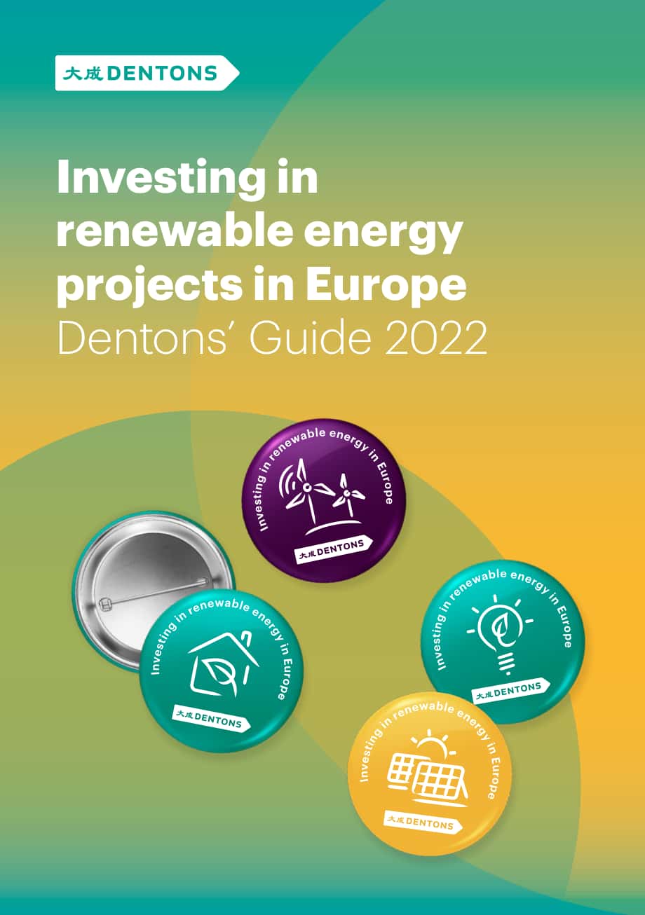 大成（Dentons）：2022年欧洲可再生能源投资指南（英文版）（72页）.pdf_第1页
